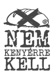 Nem Kenyérre Kell